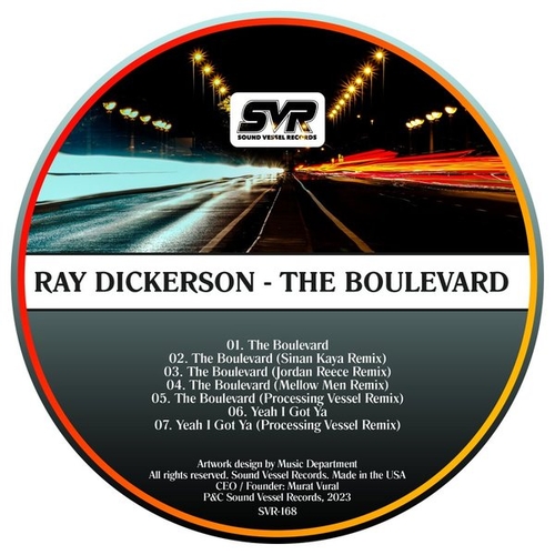 Ray Dickerson - The Boulevard [SVR168]